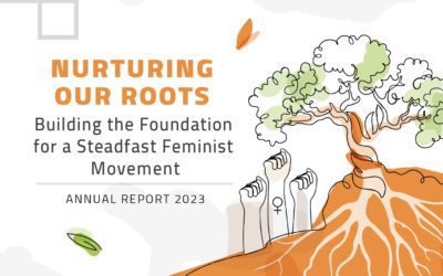 Nurturing our Roots: Building the Foundation for a Steadfast Feminist Movement