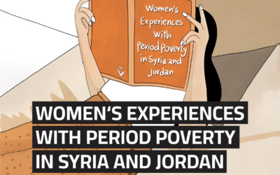 Research Dossier on Period Poverty in Jordan and Syria